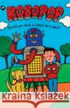 Robopop Emma Laybourn 9780552568296 Random House Children's Publishers UK