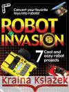 Robot Invasion: 7 Cool and Easy Projects Dave Johnson 9780072226409 McGraw-Hill/Osborne Media