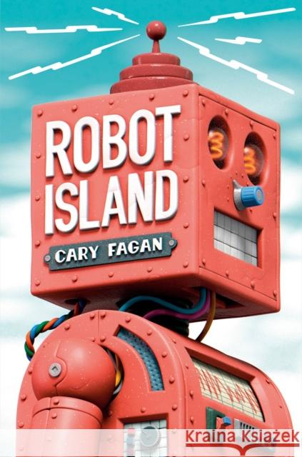 Robot Island Cary Fagan 9781774887288 Tundra Books (NY) - książka