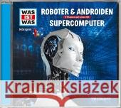 Roboter & Androiden / Supercomputer, 1 Audio-CD Baur, Manfred 9783788628888 Tessloff - książka