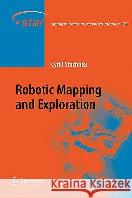 Robotic Mapping and Exploration Cyrill Stachniss 9783642101687 Springer-Verlag Berlin and Heidelberg GmbH &  - książka