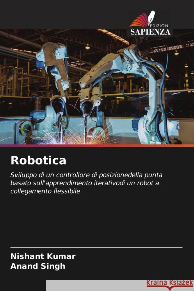 Robotica Kumar, Nishant, Singh, Anand 9786204446028 Edizioni Sapienza - książka