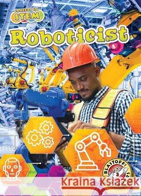 Roboticist James, India 9798898800789 Blastoff! Readers - książka