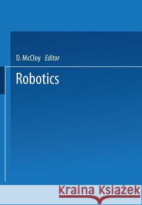 Robotics: An Introduction D. McCloy 9789401097543 Springer - książka