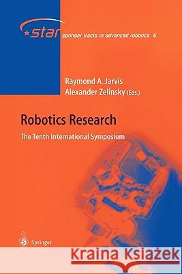 Robotics Research: The Tenth International Symposium Raymond Austin Jarvis, Alex Zelinsky 9783642056109 Springer-Verlag Berlin and Heidelberg GmbH &  - książka