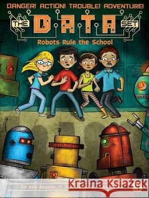 Robots Rule the School Ada Hopper Sam Ricks 9781481463126 Little Simon - książka