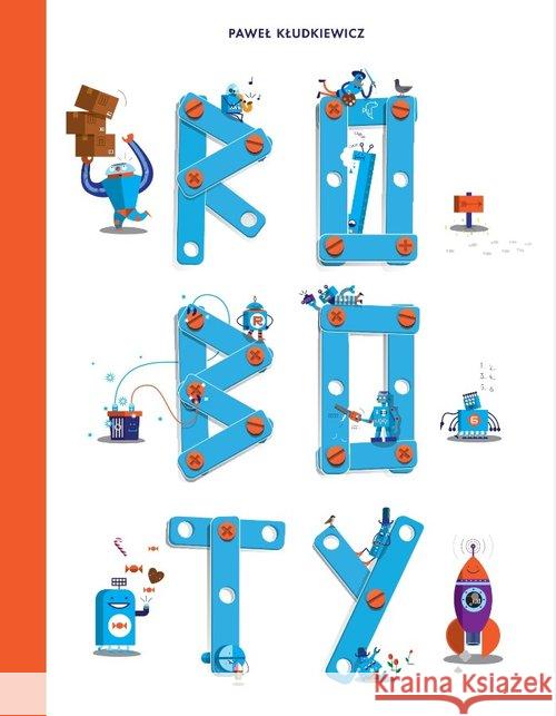 Roboty Kłudkiewicz Paweł 9788362965380 Babaryba - książka