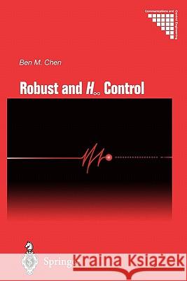 Robust and H_ Control Ben M. Chen 9781849968584 Springer - książka