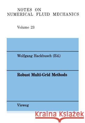 Robust Multi-Grid Methods Hackbusch, Wolfgang 9783528080976 Springer - książka