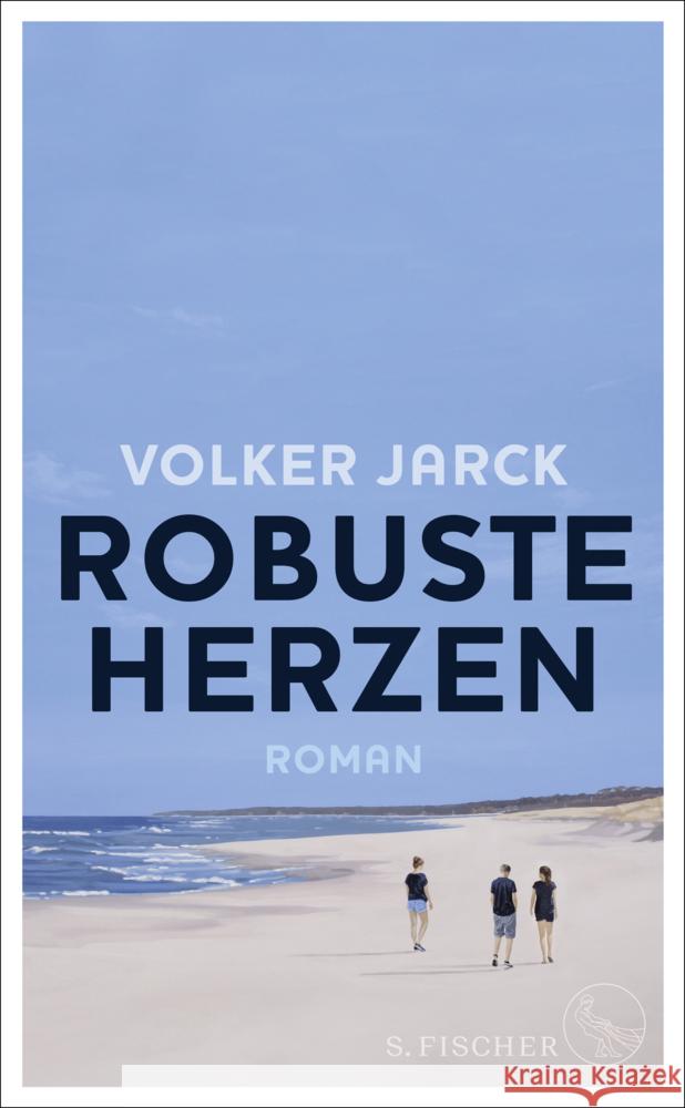 Robuste Herzen Jarck, Volker 9783103970845 S. Fischer Verlag GmbH - książka