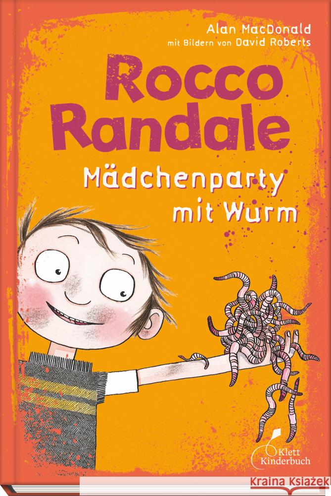 Rocco Randale 01 - Mädchenparty mit Wurm Macdonald, Alan 9783954702510 Klett Kinderbuch Verlag - książka