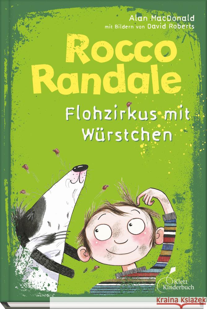 Rocco Randale 02 - Flohzirkus mit Würstchen MacDonald, Alan 9783954700134 Klett Kinderbuch Verlag - książka