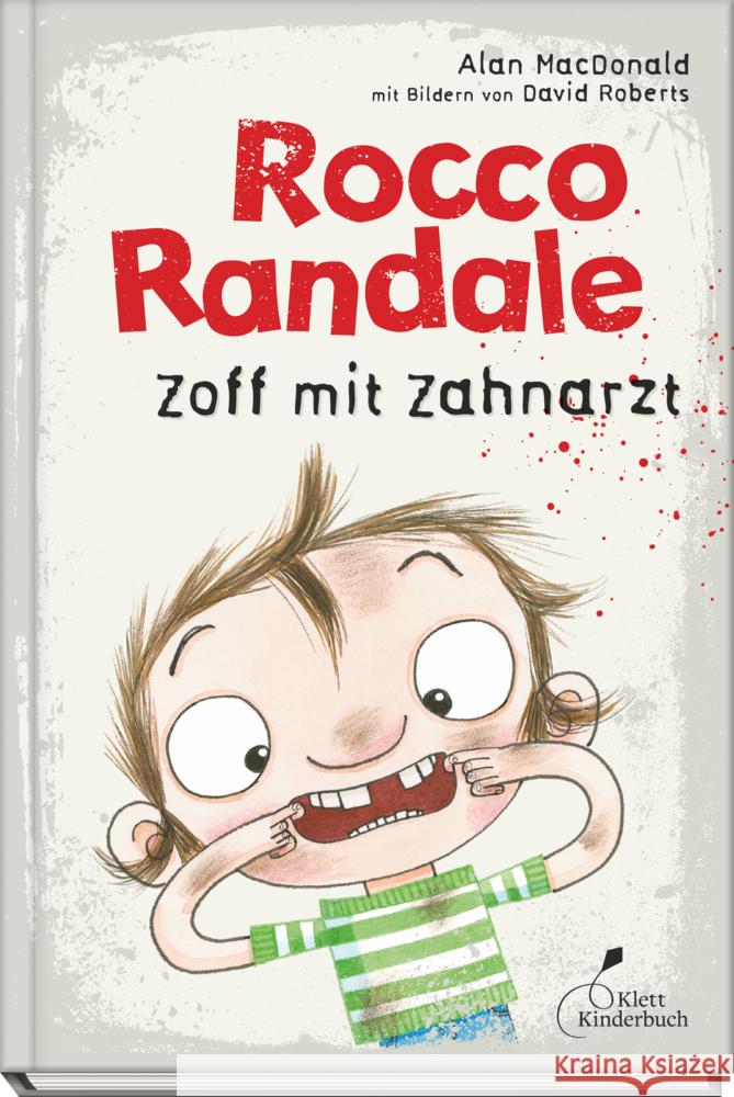 Rocco Randale 11 - Zoff mit Zahnarzt Macdonald, Alan 9783954702497 Klett Kinderbuch Verlag - książka