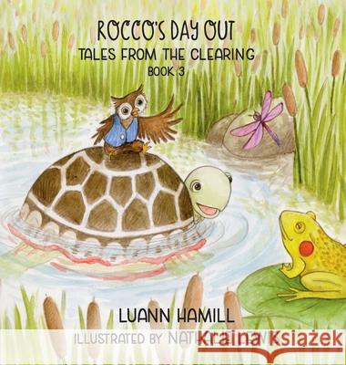 Rocco's Day Out Luann Hamill 9781649494580 Elk Lake Publishing Inc - książka