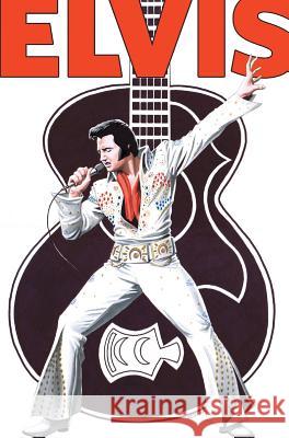 Rock and Roll Comics: Elvis Presley Experience: Special Hard Cover Edition Aaron Sowd Patrick McCray Darren G. Davis 9781948724821 Tidalwave Productions - książka