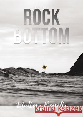 Rock Bottom Mallory Borrelli 9781400329540 ELM Hill - książka