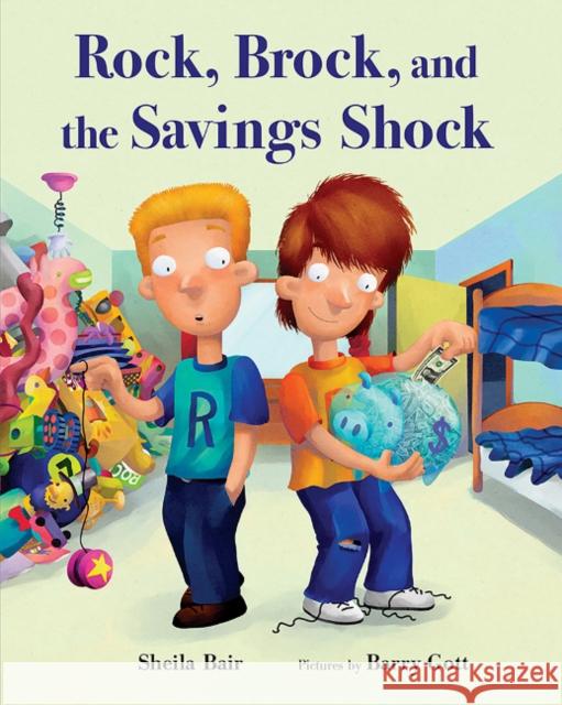 Rock, Brock, and the Savings Shock Sheila Bair Barry Gott 9780807570951 Albert Whitman & Company - książka