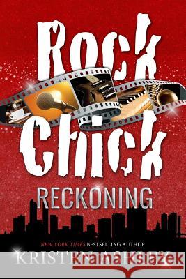 Rock Chick Reckoning Kristen Ashley 9781986105965 Createspace Independent Publishing Platform - książka