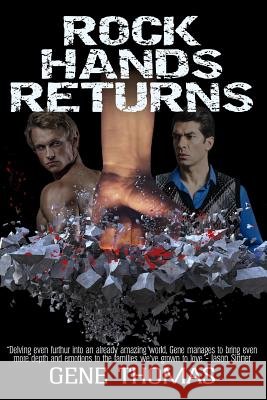 Rock Hands Returns Gene Thomas 9781981282166 Createspace Independent Publishing Platform - książka