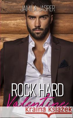 Rock Hard Valentine: Bwwm Holiday Romance Series Jamila Jasper 9781796721744 Independently Published - książka