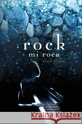 rock: mi roca Virginia Cavanillas Anyta Sunday 9783947909216 Anyta Sunday - książka