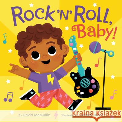 Rock 'n' Roll, Baby! David McMullin Allison Black 9780593904978 Random House Books for Young Readers - książka