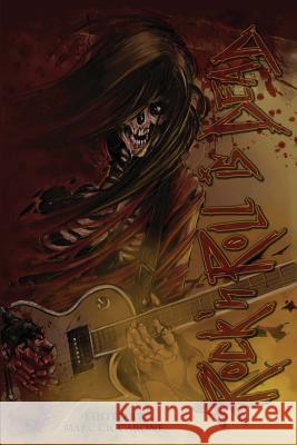 Rock 'N' Roll is Dead: Dark Tales Inspired by Music Blood Bound Books 9780984540846 Blood Bound Books - książka