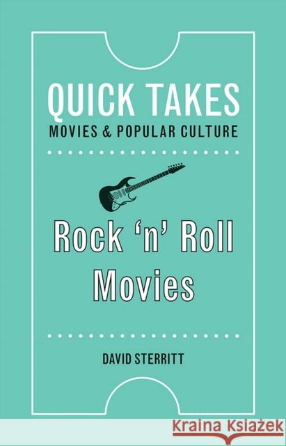 Rock 'n' Roll Movies David Sterritt 9780813583228 Rutgers University Press - książka