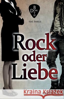 Rock oder Liebe Both, Don 9783946222200 Rock Oder Liebe - książka