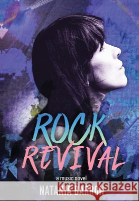 Rock Revival Natania Barron 9781946926623 Falstaff Books, LLC - książka