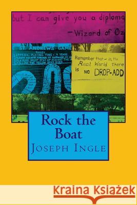 Rock the Boat Joseph Ingle Ted Wojtasik 9781517318048 Createspace Independent Publishing Platform - książka