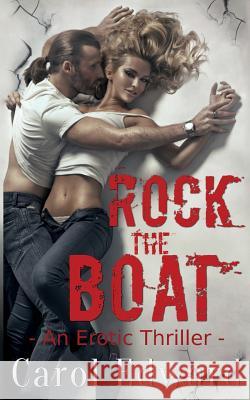 Rock the Boat Carol Edward 9781947122109 Ace Lyon Books - książka