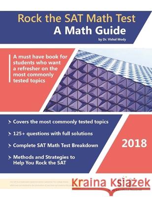 Rock the SAT Math Test: A Math Guide Vishal Mody 9781727576047 Createspace Independent Publishing Platform - książka