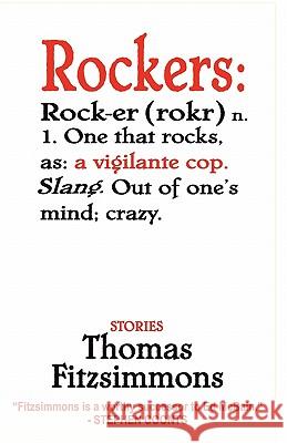 Rockers - Stories Thomas Fitzsimmons 9780615434162 Thomas J. Fitzsimmons Inc. - książka