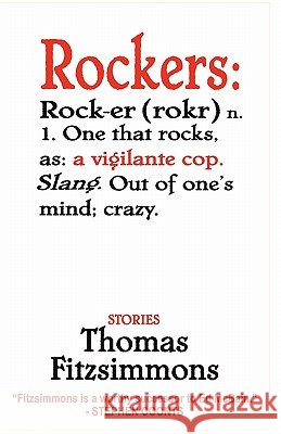 Rockers - Stories Thomas Fitzsimmons 9780615434162 Thomas J. Fitzsimmons Inc. - książka