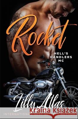 Rocket Lilly Atlas 9781946068309 Lilly Atlas Books LLC - książka