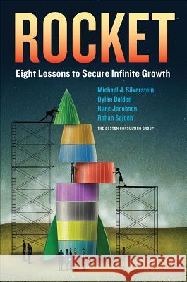 Rocket: Eight Lessons to Secure Infinite Growth Michael Silverstein 9781259585425 MCGRAW-HILL Professional - książka