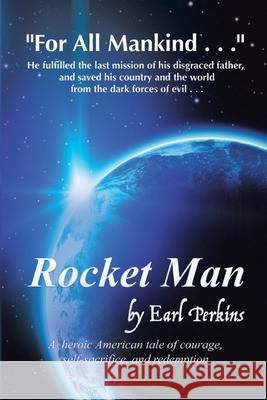 Rocket Man Earl Perkins 9781734395402 Paramount Books Media - książka