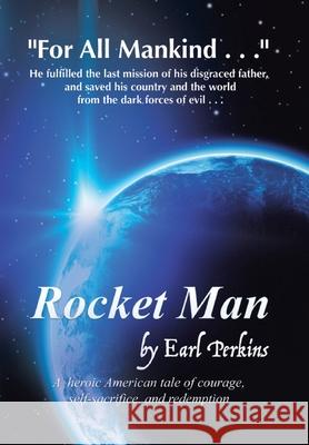 Rocket Man Earl Perkins 9781734395419 Paramount Books Media - książka