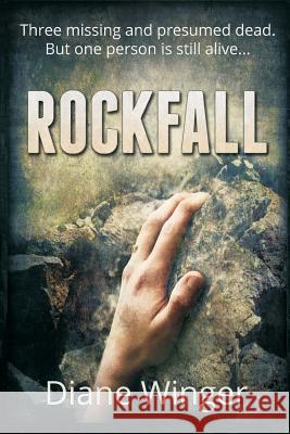 Rockfall Diane Winger 9781495485657 Createspace - książka