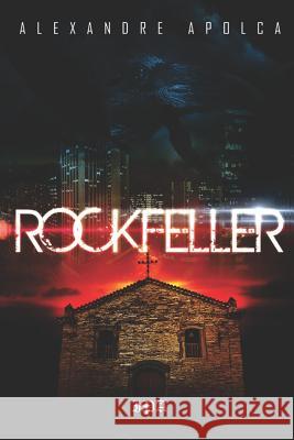 Rockfeller Alexandre Apolca 9781520387833 Independently Published - książka
