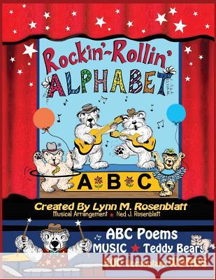 Rockin'-Rollin' Alphabet Lynn M Rosenblatt, Lynn M Rosenblatt 9780990813729 MindStir Media - książka