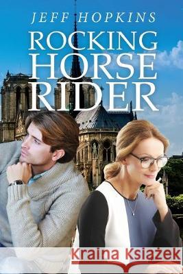 Rocking Horse Rider Jeff Hopkins 9781925529746 Moshpit Publishing - książka