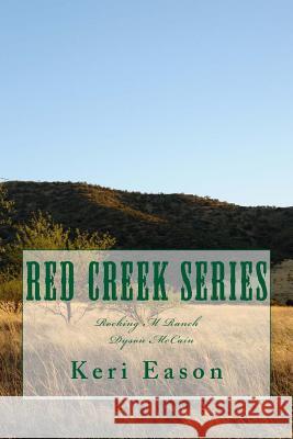 Rocking M Ranch: Dyson McCain Keri E. Eason 9781495392771 Createspace - książka