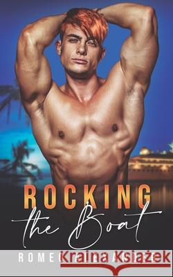 Rocking the Boat Romeo Alexander 9798474396866 Independently Published - książka