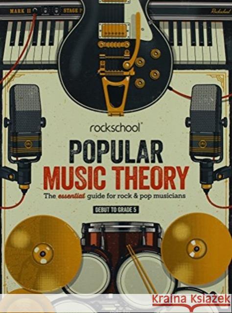 Rockschool Popular Music Theory Guidebook Debut-5: The Essential Guide for Rock & Pop Musicians  9781908920676 Rockschool Ltd - książka