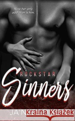 Rockstar Sinners Ja'nese Dixon 9780998781198 Purpose Prevails Publishing - książka