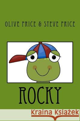 Rocky Olive Price Steve Price 9781536948226 Createspace Independent Publishing Platform - książka