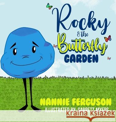 Rocky and the Butterfly Garden Nannie Crozier Garrett Myers 9781946683274 Rapier Publishing Company - książka