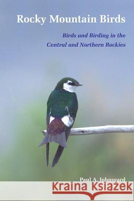Rocky Mountain Birds Paul Johnsgard 9781609620165 Zea E-Books - książka